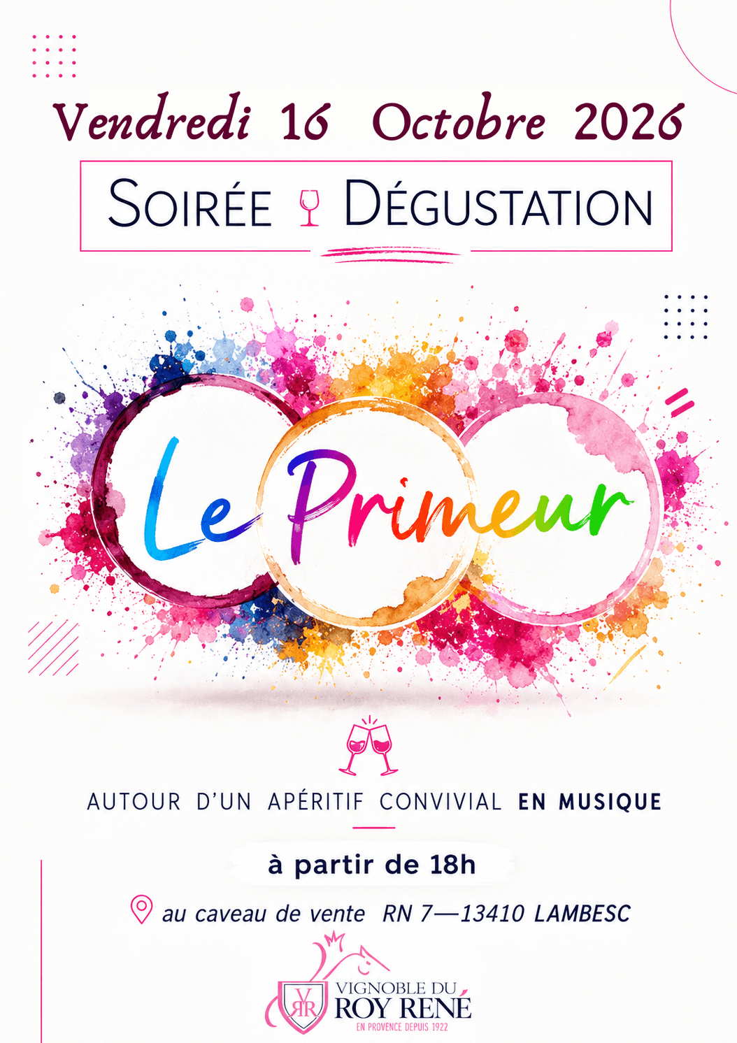 Soirée dégustation "Le Primeur du Roy René" au vignoble du Roy René