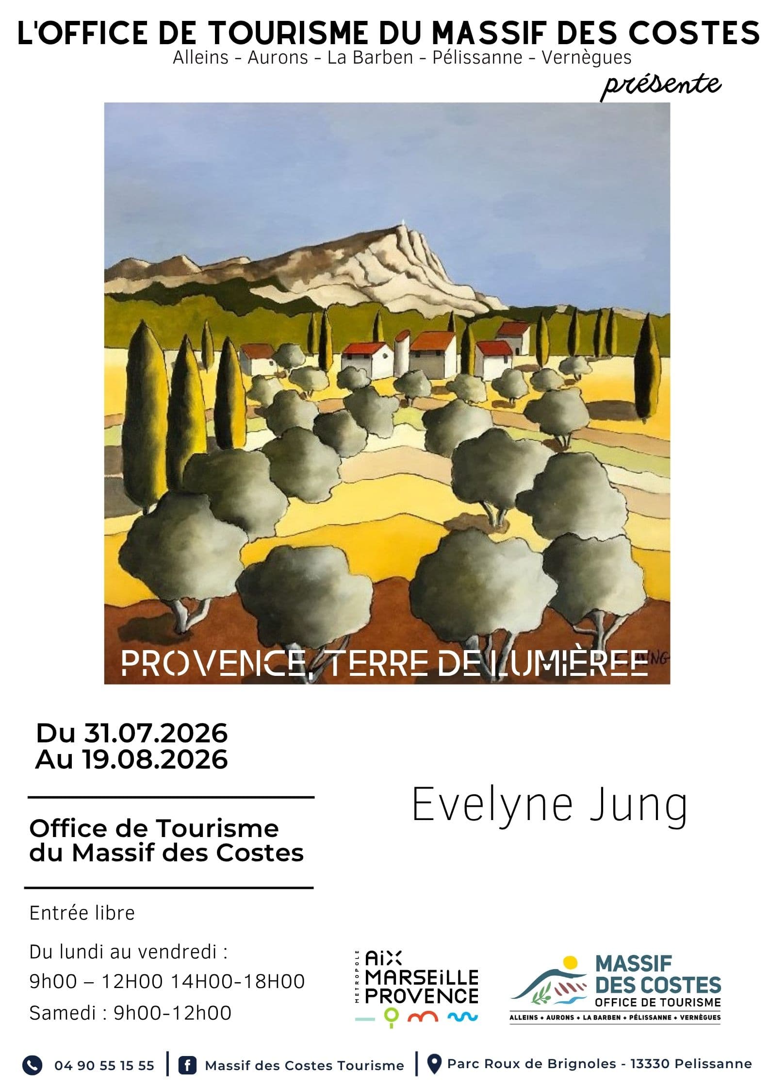 Provence, terre de lumières - Exposition de peinture de Evelyne Jung_Pélissanne