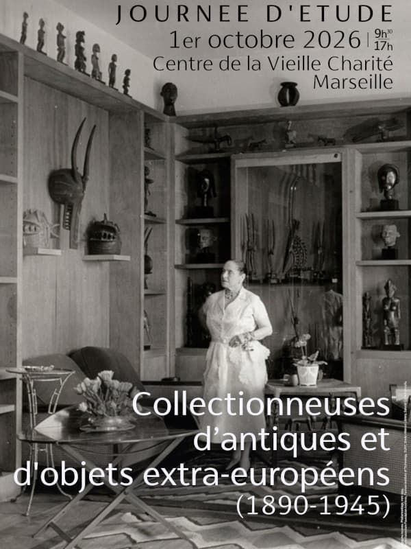 Collectionneuses d’antiques et objets extra-européens (1890-1945)_Marseille