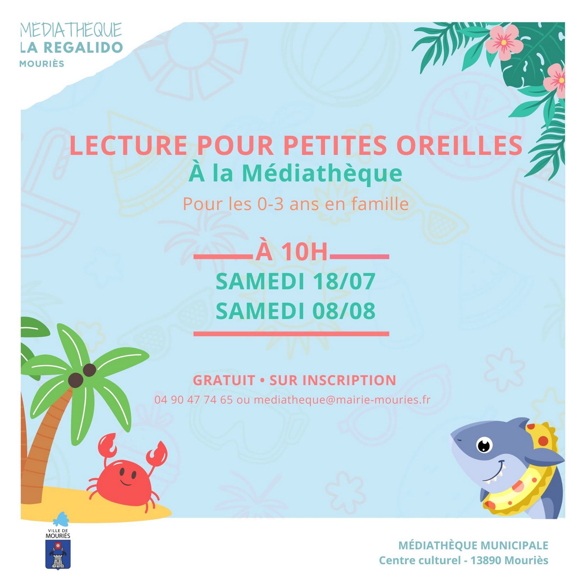 Lecture pour petites oreilles à Mouriès 18.07 et 08.08.26