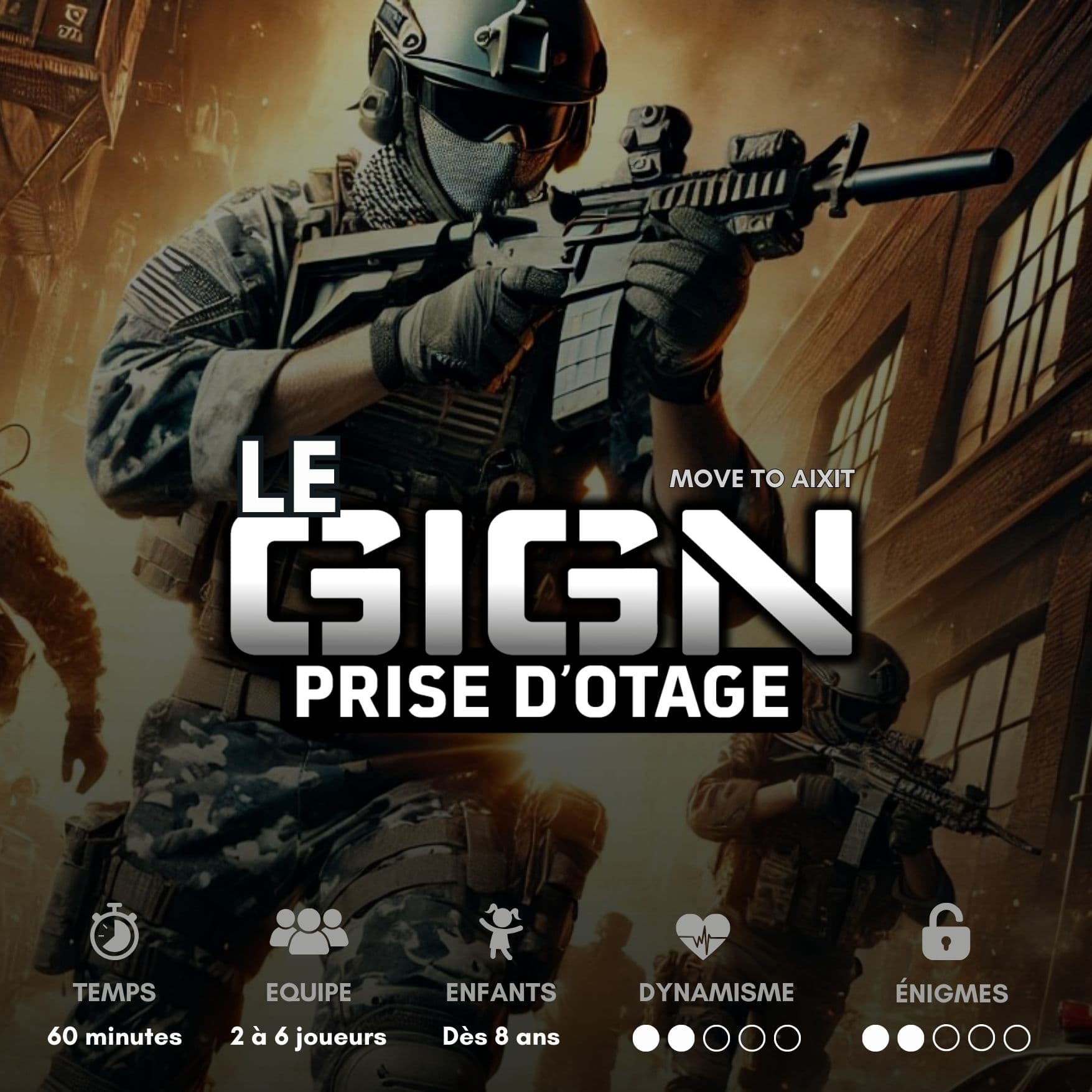 Escape Game "Le GIGN" action