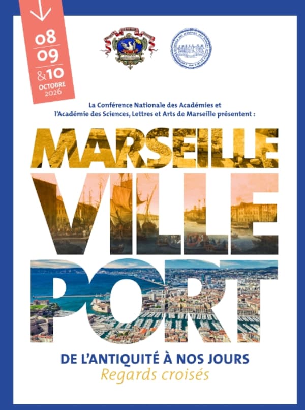 Colloque de la Conférence Nationale des Académies_Marseille
