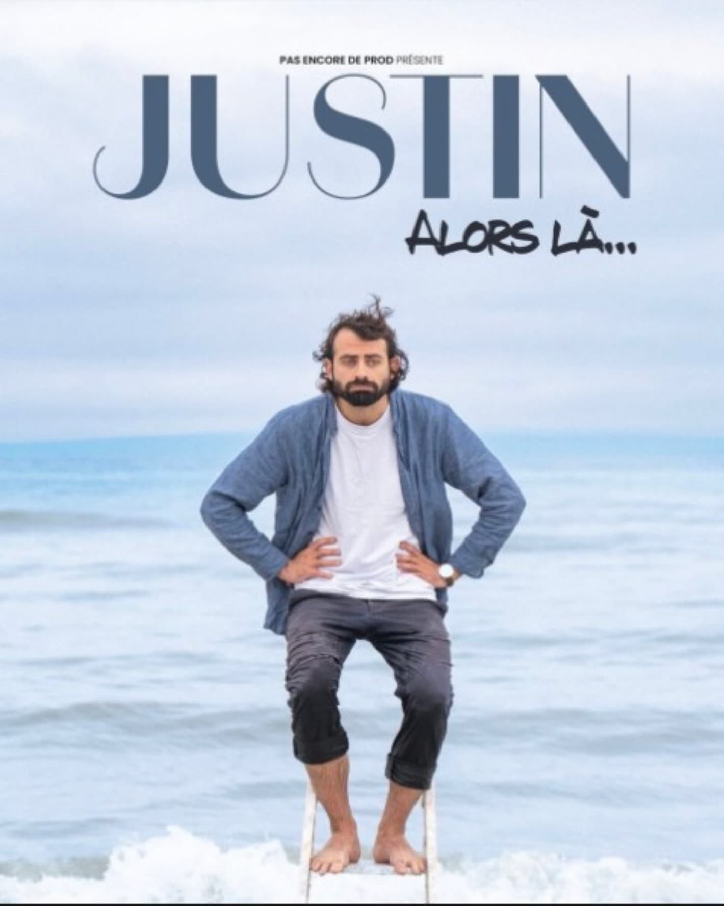 Justin Barthélémy - Alors là...