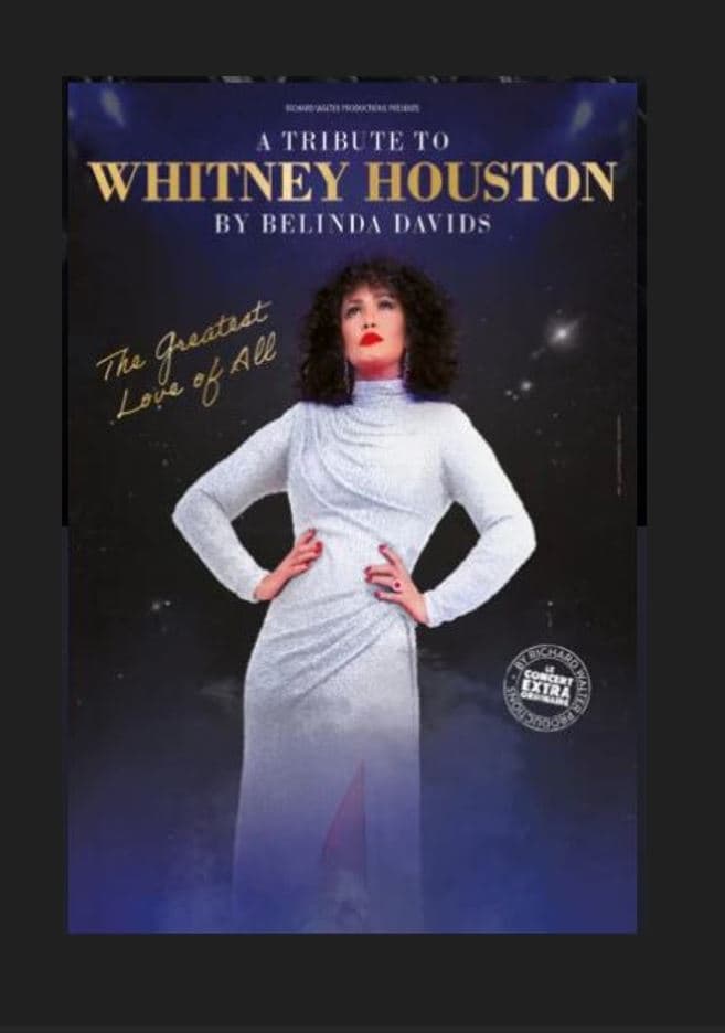 Belinda Davids : the Greatest Love of All, tribute to Whitney Houston_Marseille