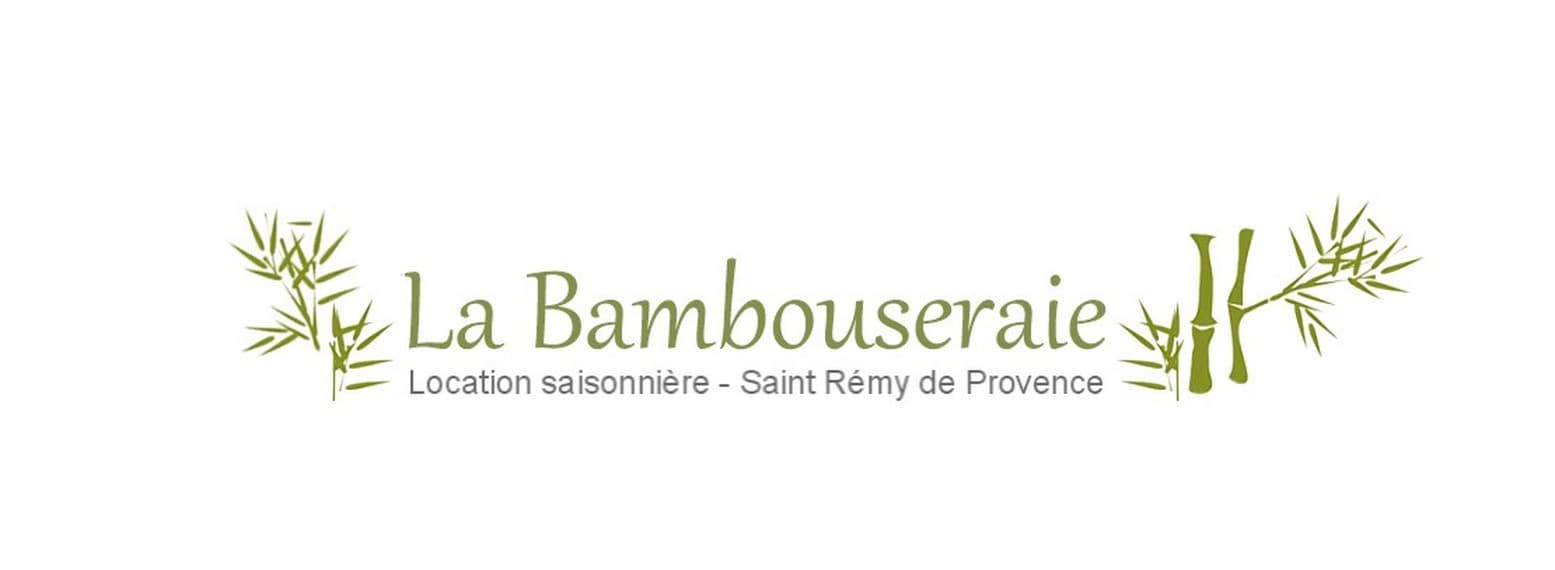 Location saisonnière La Bambouseraie à Saint-Rémy-de-Provence