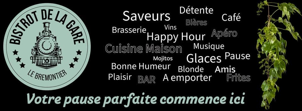 Le bristrot de la gare / le bremontier