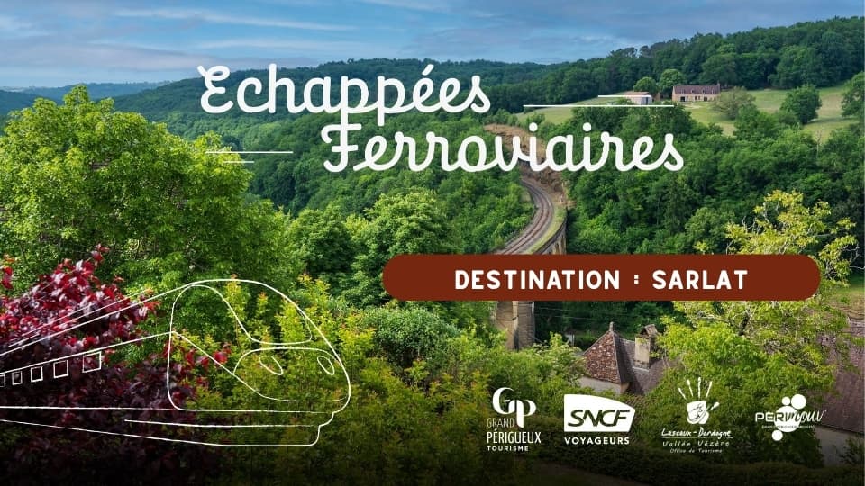 échappée ferroviaire direction Sarlat