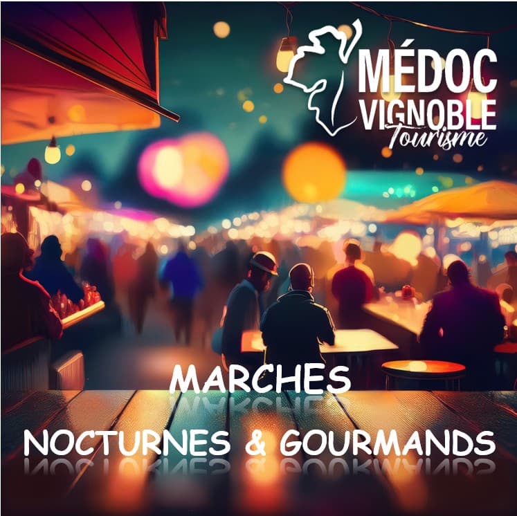 MARCHES NOCTURNES ET GOURMANDS