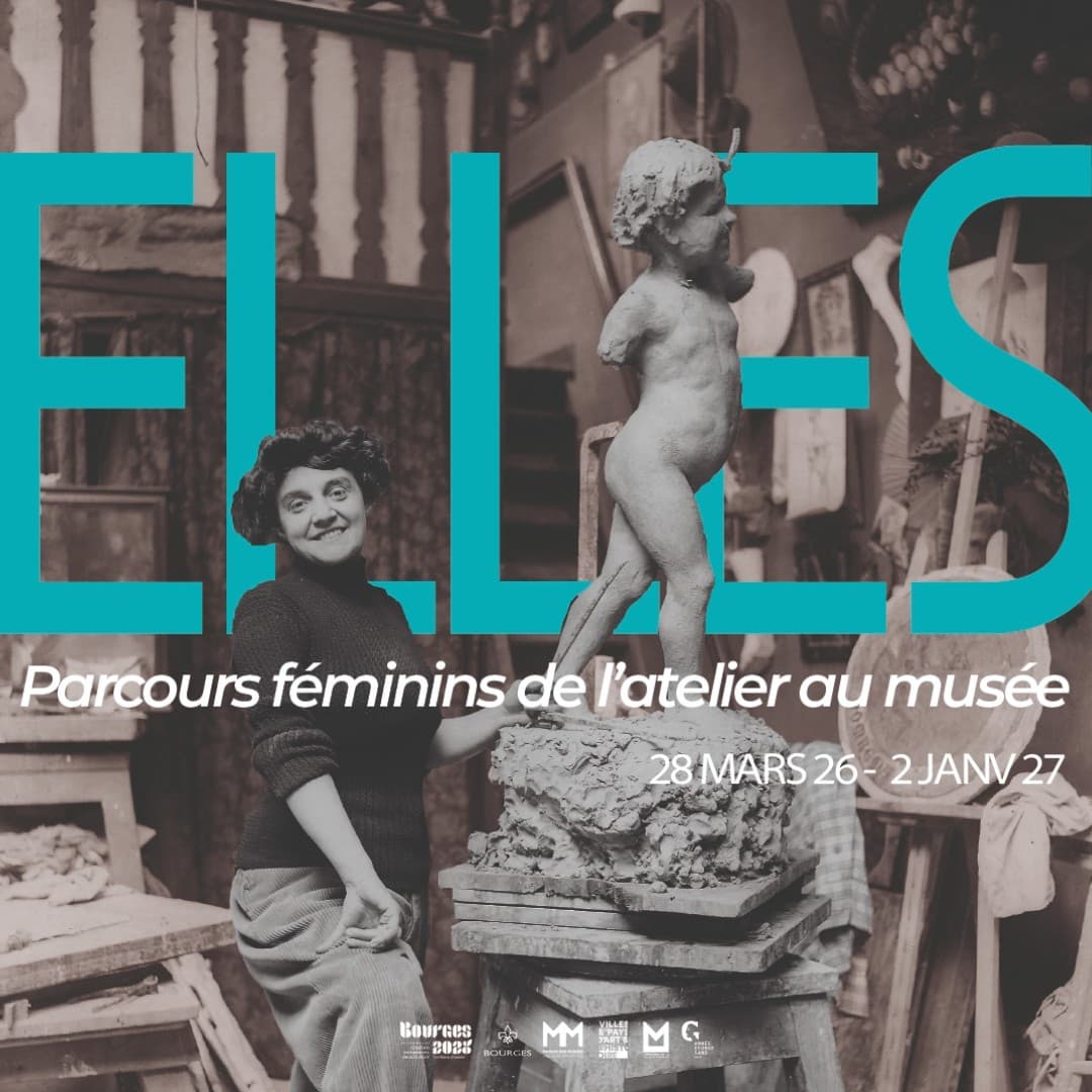 Exposition - ELLES Parcours féminins de l'atelier au musée