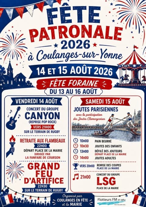 14 et 15 août 2026 - fête patronnale Coulanges en fête et Mairie - Coulanges sur Yonne (Petite)