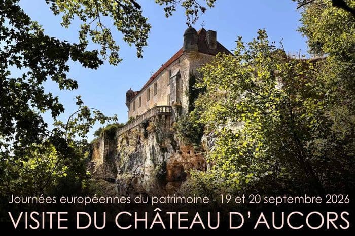 Visite guidée du château d'Aucors : découvrez les secrets d'une maison millénaire !