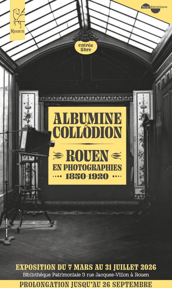 Albumine & Collodion – Rouen en photographies (1850-1920)
