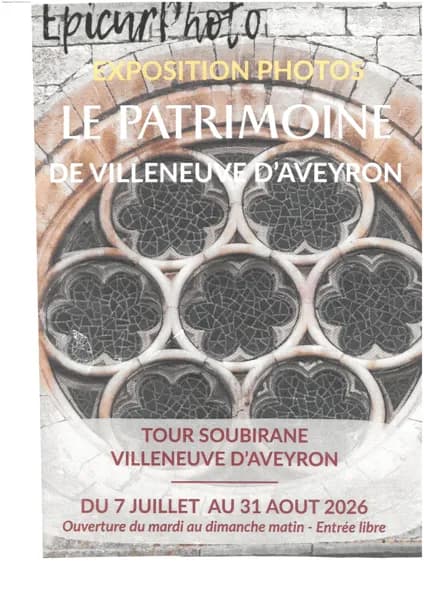 Exposition photos : "le patrimoine de Villeneuve d'Aveyron"