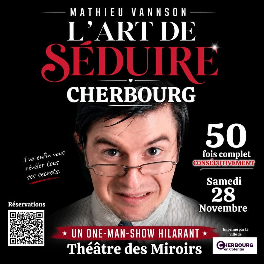 SPECTACLE : L'ART DE SÉDUIRE, DE MATHIEU VANNSON