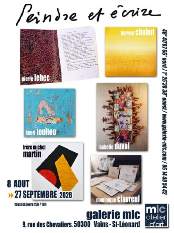 Expo_Peindreécrire_galeriemlc_StLéonard_08-08au27-09-2026
