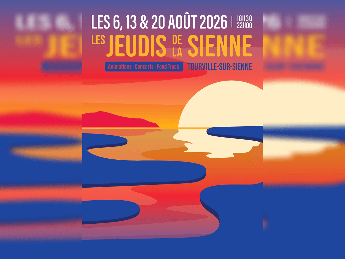Peut être une image de texte qui dit ’LES LES6,13 6, 13 & 20 AOUT 2026 18H30 22H00 LES JEUDIS DE LA SIENNE Animations Concerts- Food FoodTruck Truck TOURVILLE-SUR-SIENNE SUR- SIENNE’ (1)