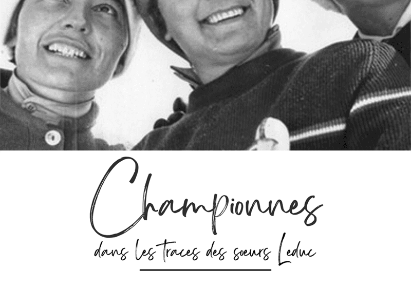 Exposition "Championnes, dans les traces des soeurs Leduc"