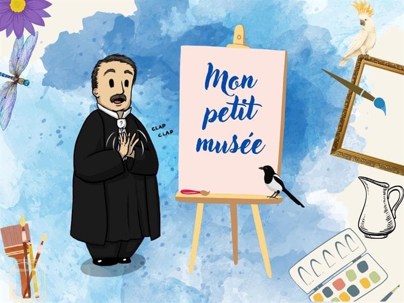 Visite guidée : mon petit musée