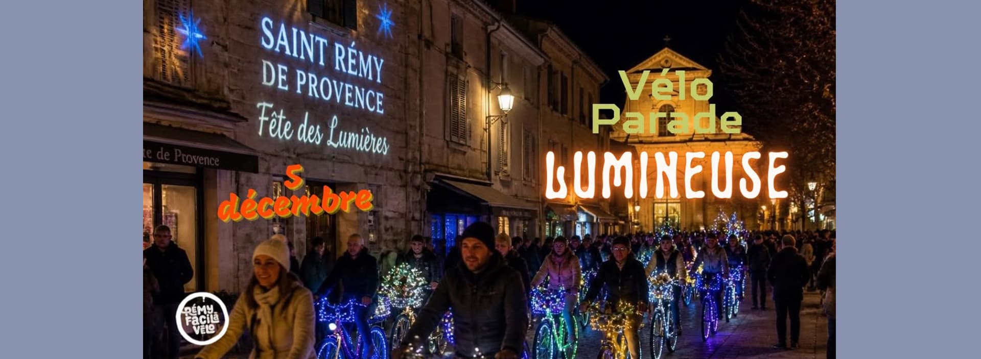 Véloparade des Lumières à Saint-Rémy-de-Provence_Saint-Rémy-de-Provence