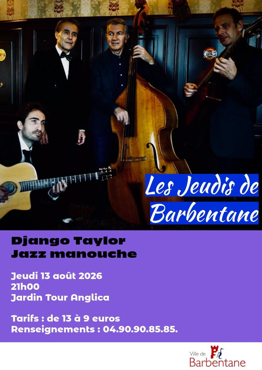 Les Jeudis de Barbentane - Django Taylor_Barbentane