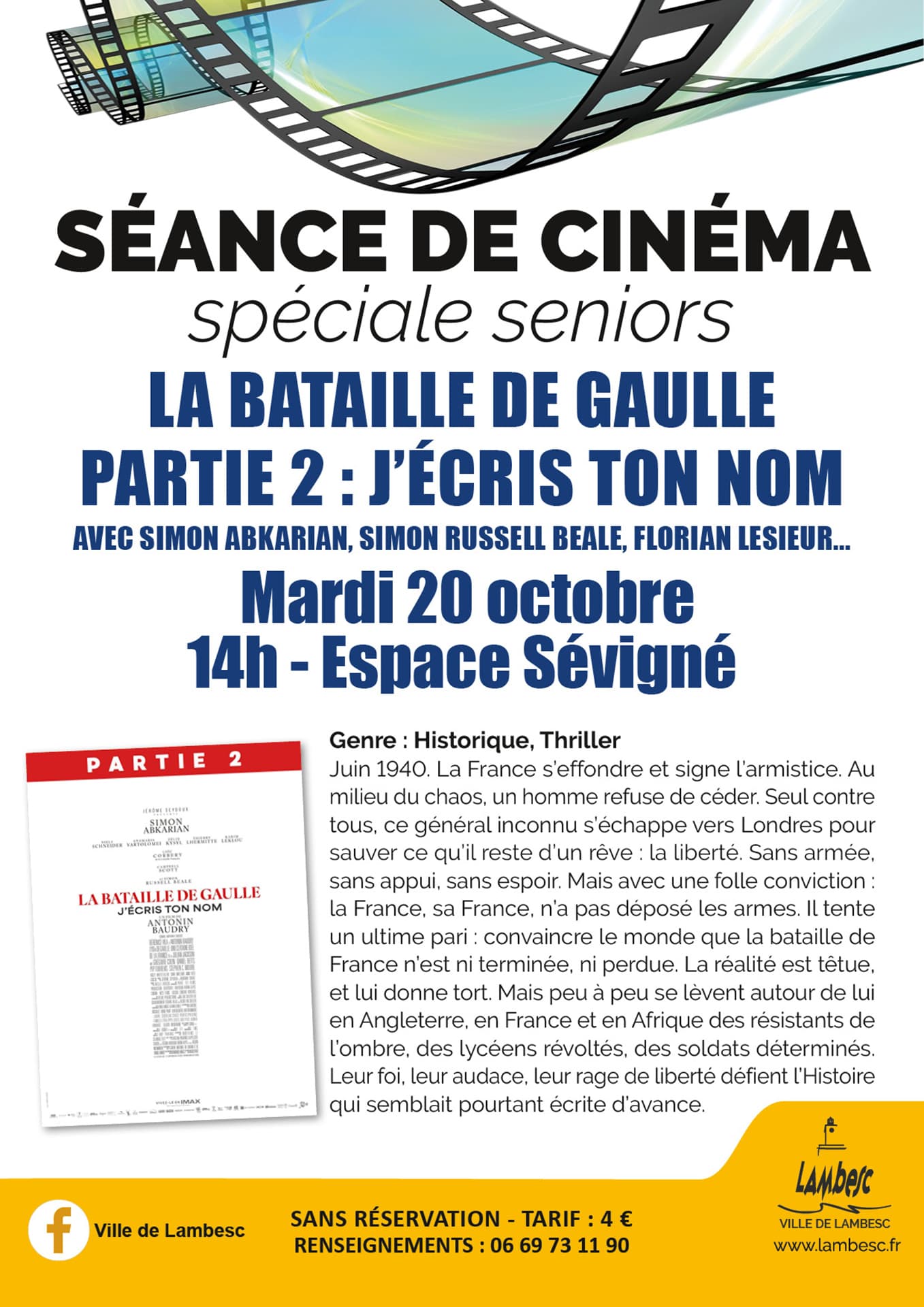 Ciné Seniors - La bataille de Gaulle - partie 2 : J’écris ton nom_Lambesc