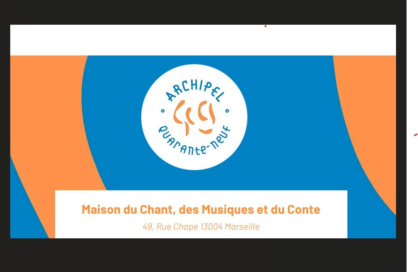 Archipel 49 La Maison du Chant_Marseille
