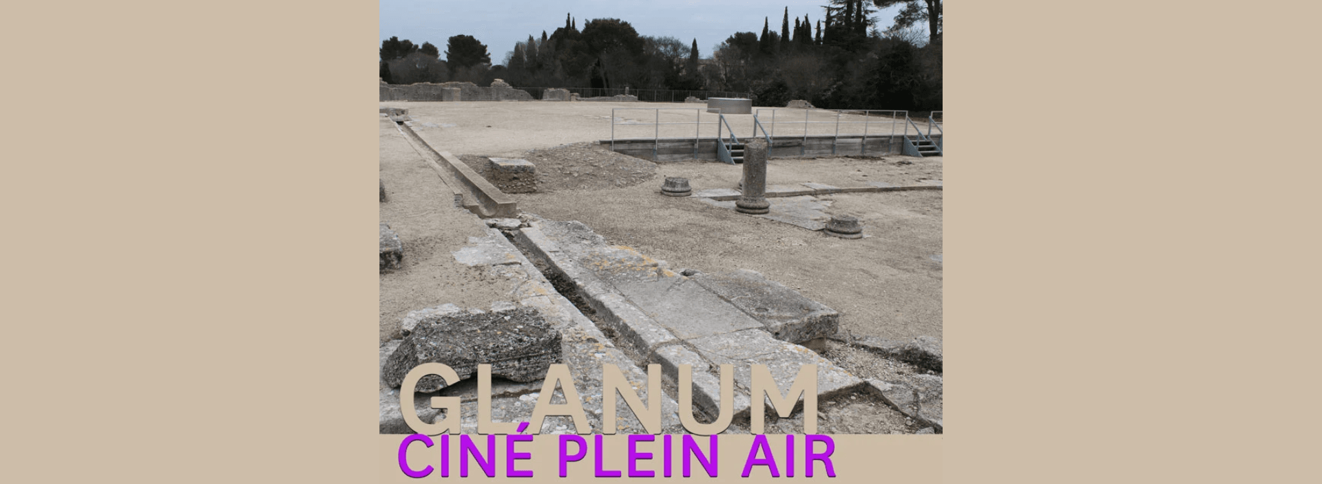Ciné plein air à Glanum_Saint-Rémy-de-Provence