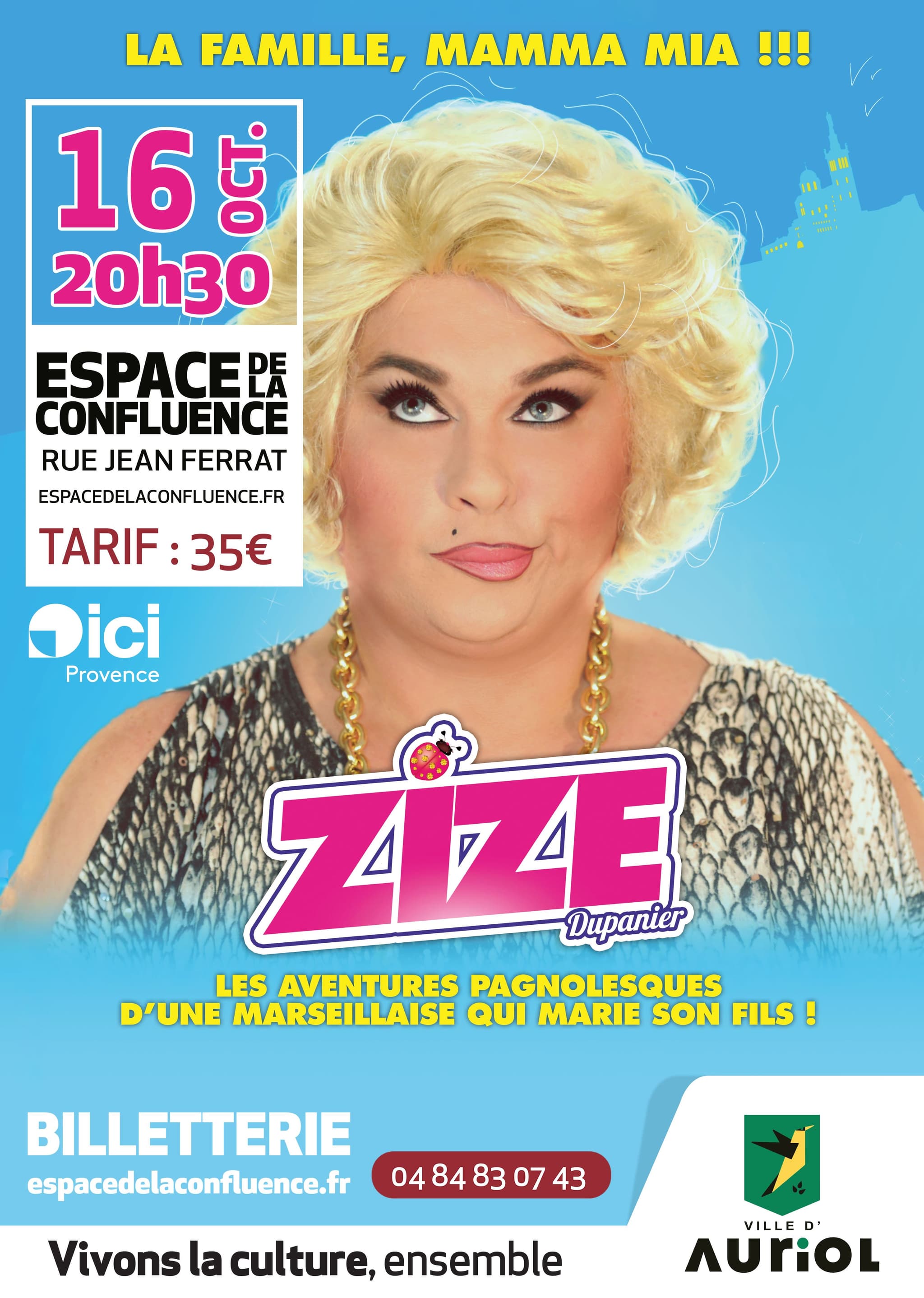 Zize : la famille, mamma mia !_Auriol