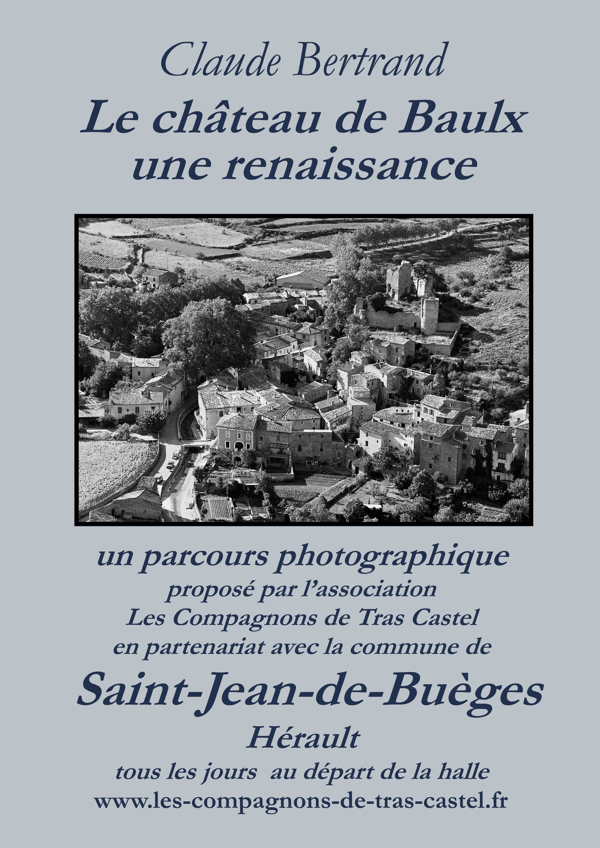 Parcours photographique du Château de Baulx
